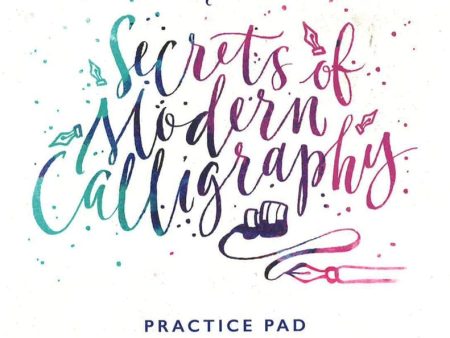 Kirsten Burke s Secrets Of Modern Calligraphy Practice Pad Online Hot Sale