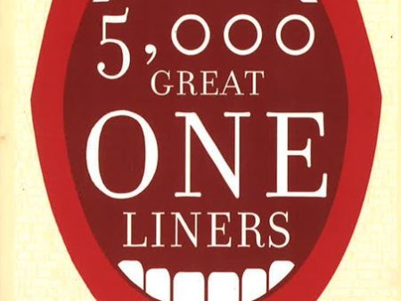 5,000 Great One Liners Online Hot Sale