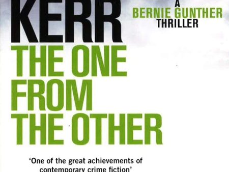 The One From The Other: Bernie Gunther Thriller 4 on Sale