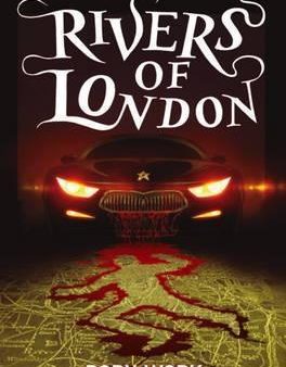 Rivers Of London: Volume 1 - Body Work For Cheap