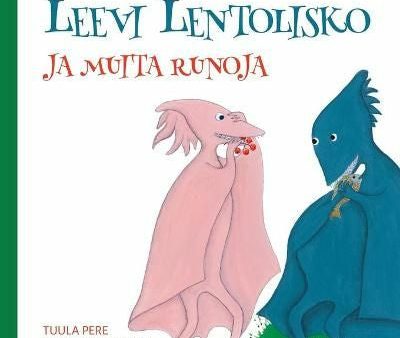 Leevi Lentolisko ja muita runoja Online Sale