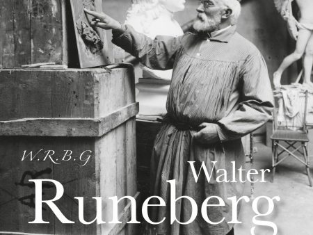 W.R.B.G. Walter Runeberg - elämä ja taide Online Sale