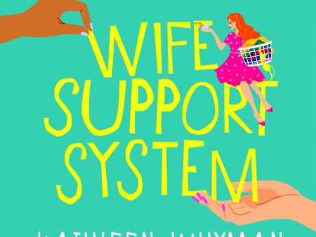 Wife Support System Discount