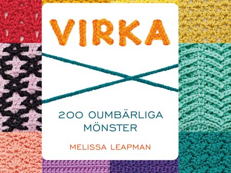 Virka : 200 oumbärliga mönster For Cheap