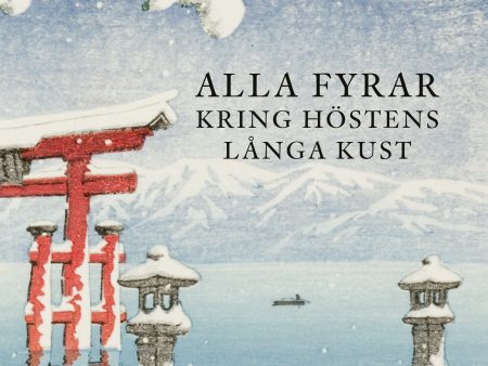 Alla fyrar kring höstens långa kust on Sale