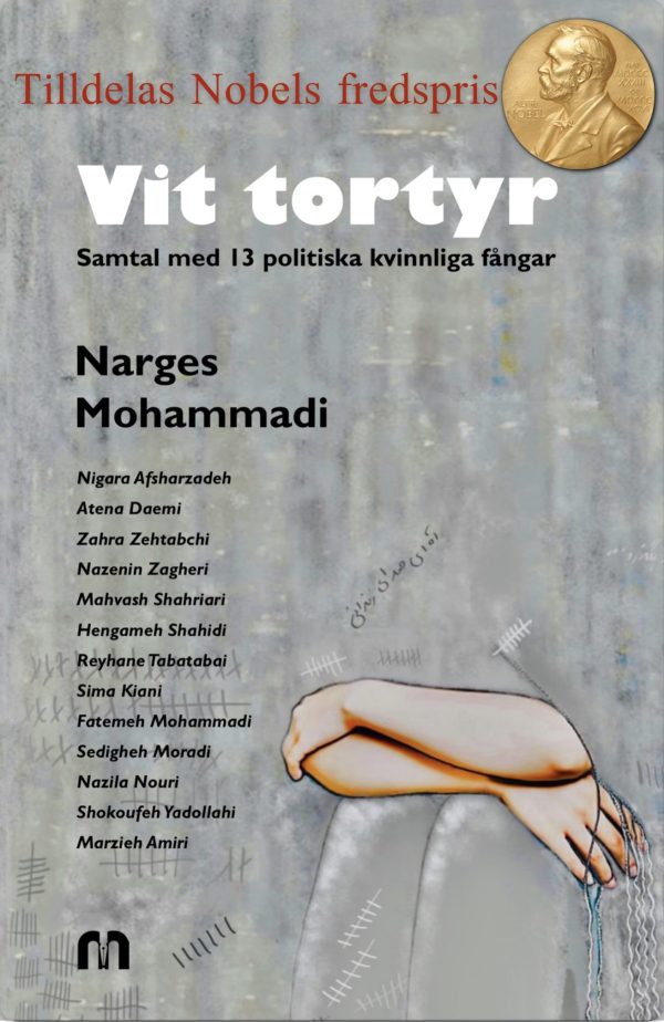 Vit Tortyr, Författare: Narges Mohammadi For Cheap