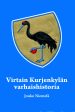 Virtain Kurjenkylän Varhaishistoria For Discount