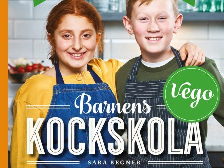 Barnens kockskola - vego : middag för hela familjen For Discount